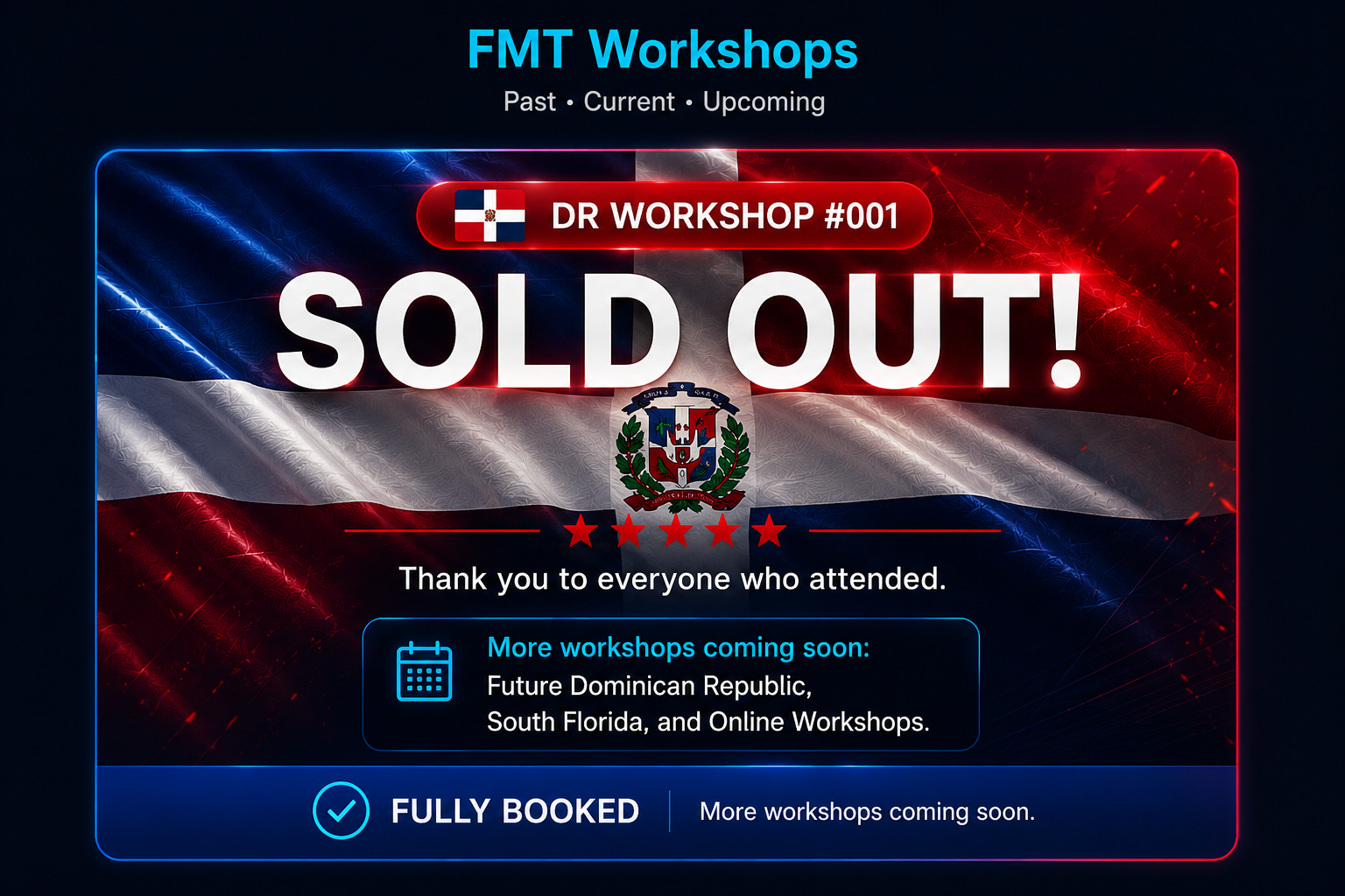 Dominican Republic Workshop Sold Out